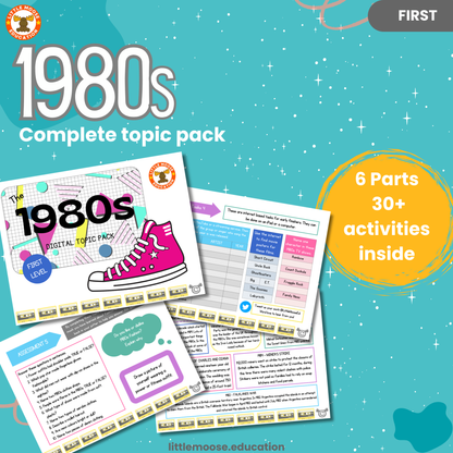 1980s complete digital topic pack for Social Studies at First Level, Curriculum for Excellence history education resource, with illustrated cover design and sample activity pages showing activities, teacher’s notes, assessments, and extension tasks.