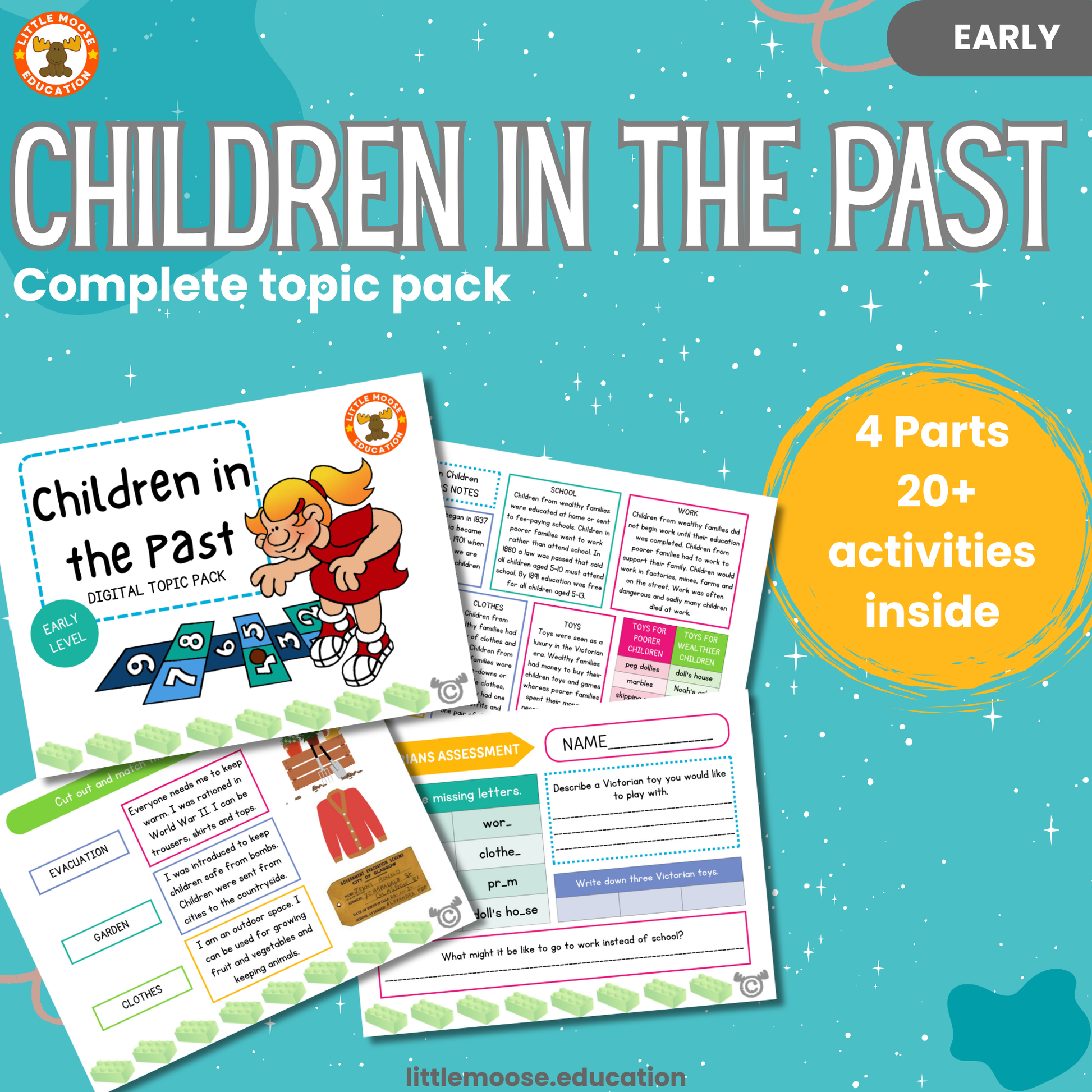 Children in the Past complete digital topic pack for Social Studies at Early Level, Curriculum for Excellence history education resource, with illustrated cover design and sample activity pages showing sorting, drawing, matching, handwriting, teacher’s notes, assessment, and wordsearch.”
