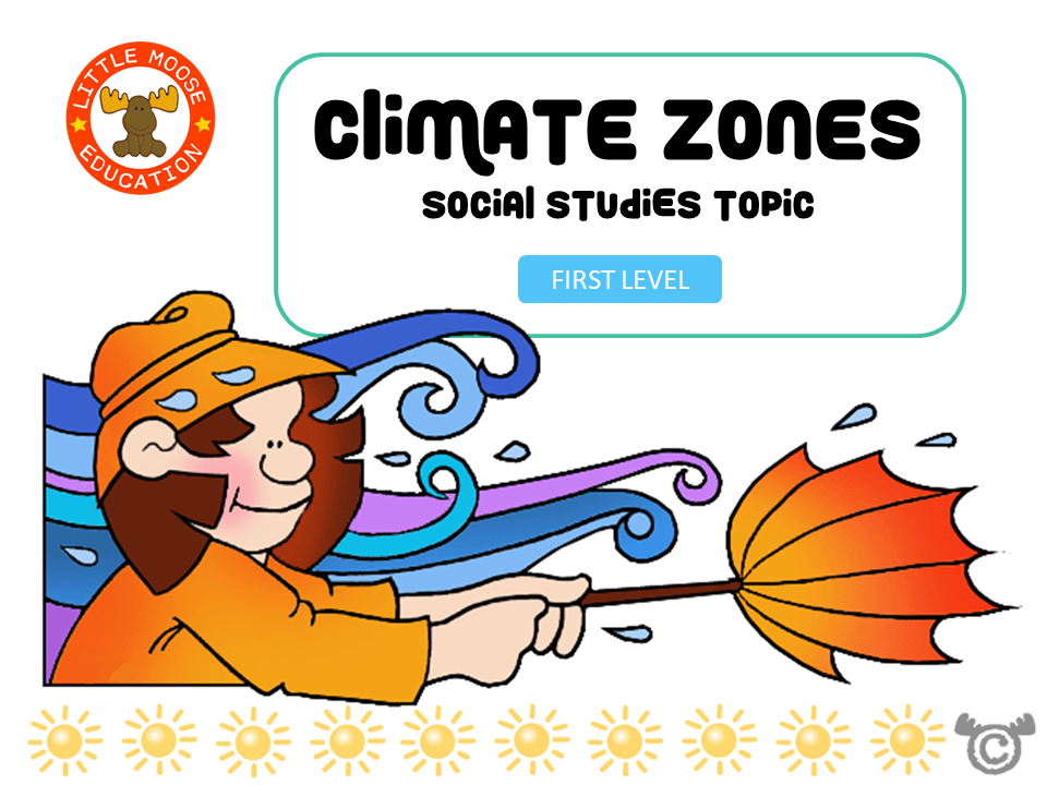 Climate Zones digital topic pack front cover, Social Studies First Level, Curriculum for Excellence