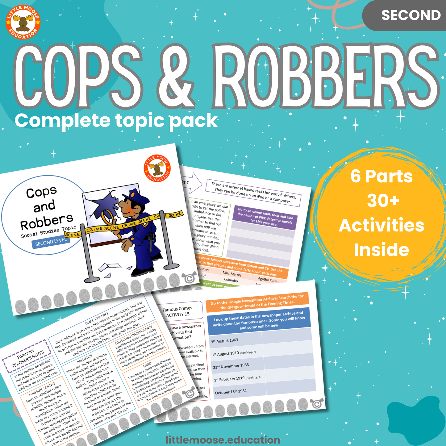 Cops and Robbers complete digital topic pack for Social Studies at Second Level, Curriculum for Excellence society and history education resource, with illustrated cover design and sample activity pages showing activities, teacher’s notes, assessments, and extension tasks.