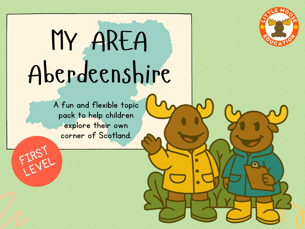 My Area – Aberdeenshire digital topic pack front cover, Social Studies First Level, Curriculum for Excellence