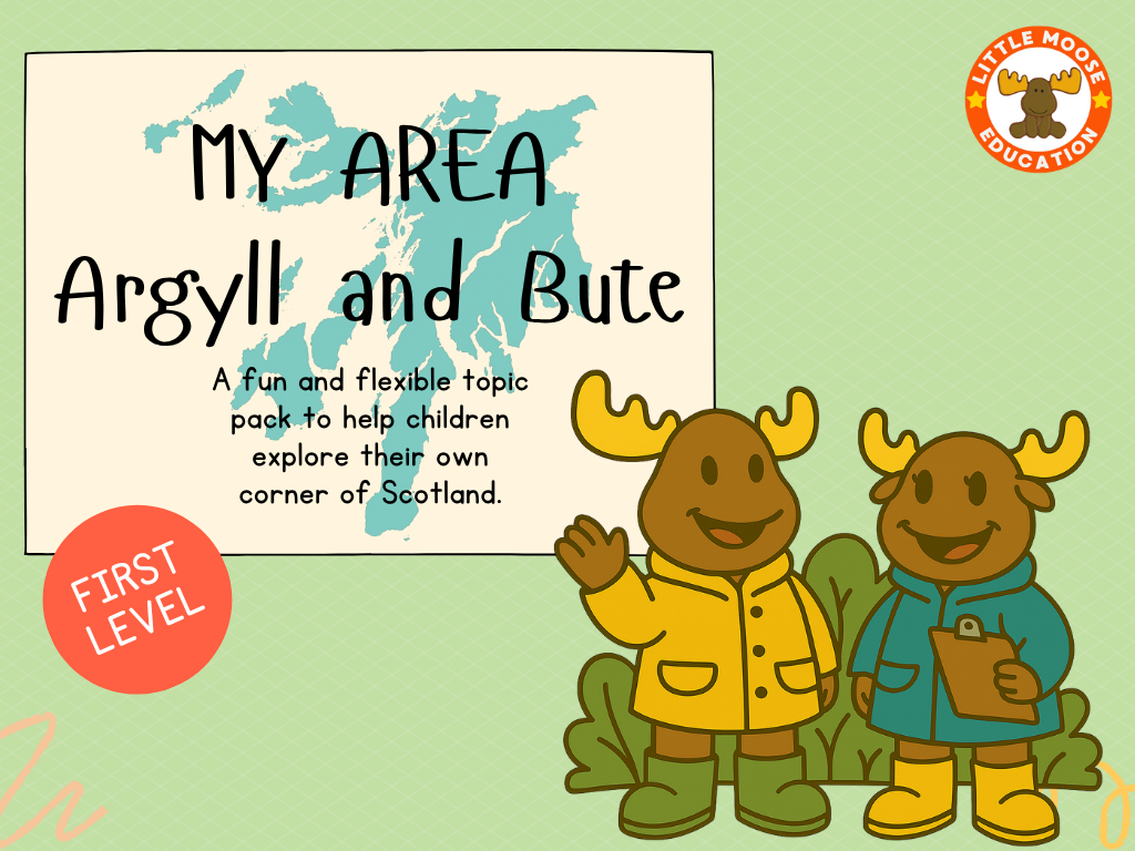 My Area – Argyll and Bute digital topic pack front cover, Social Studies First Level, Curriculum for Excellence