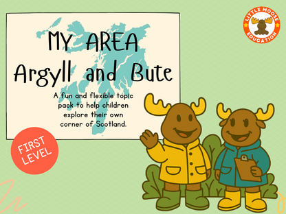 My Area – Argyll and Bute digital topic pack front cover, Social Studies First Level, Curriculum for Excellence