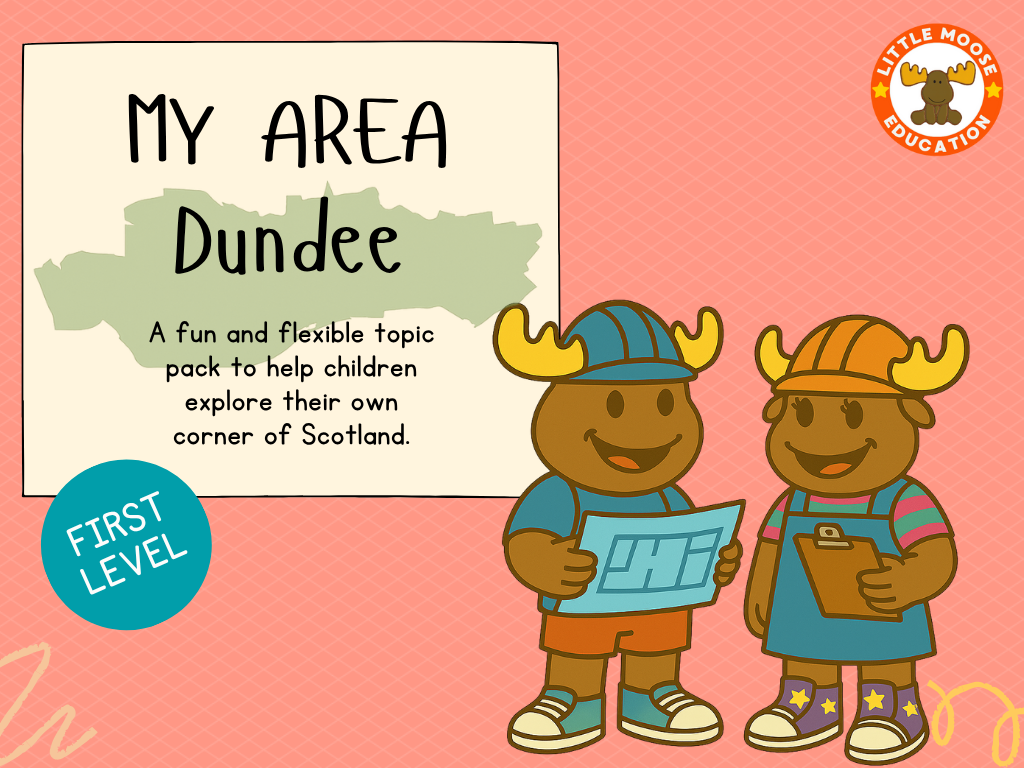 My Area – Dundee digital topic pack front cover, Social Studies First Level, Curriculum for Excellence