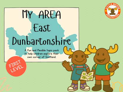 My Area – East Dunbartonshire digital topic pack front cover, Social Studies First Level, Curriculum for Excellence