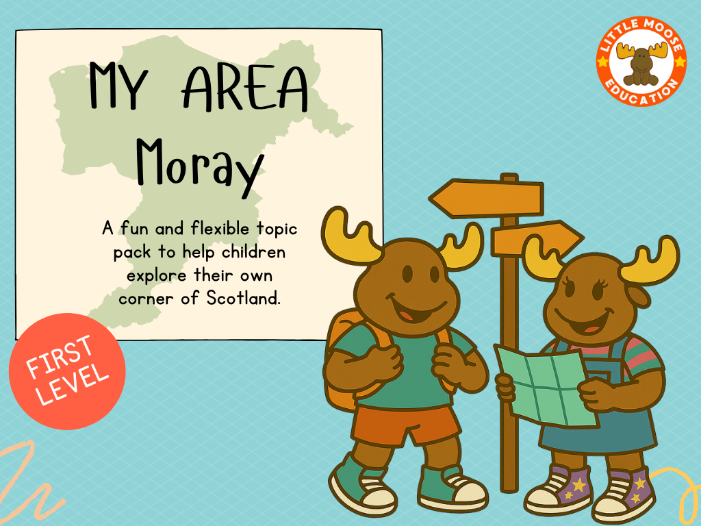 My Area – Moray digital topic pack front cover, Social Studies First Level, Curriculum for Excellence
