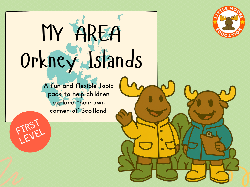 My Area – Orkney Islands digital topic pack front cover, Social Studies First Level, Curriculum for Excellence