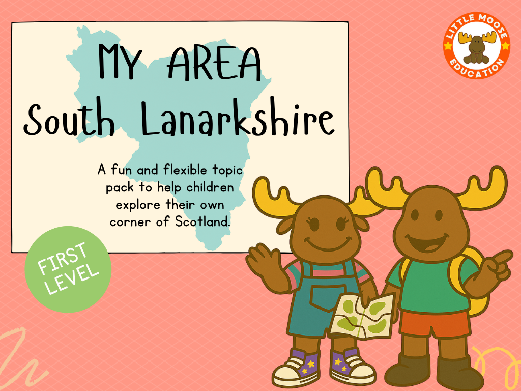 My Area – South Lanarkshire digital topic pack front cover, Social Studies First Level, Curriculum for Excellence