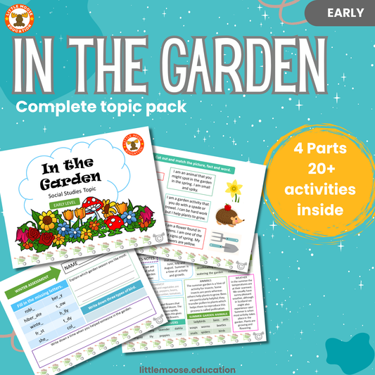 In the Garden complete digital topic pack for Social Studies at Early Level, Curriculum for Excellence nature education resource, with illustrated cover design and sample activity pages showing sorting, drawing, matching, handwriting, teacher’s notes, assessment, and wordsearch.