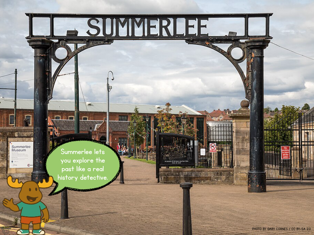 Landmark – Summerlee Museum of Scottish Industrial Life in My Area – North Lanarkshire Social Studies pack, First Level