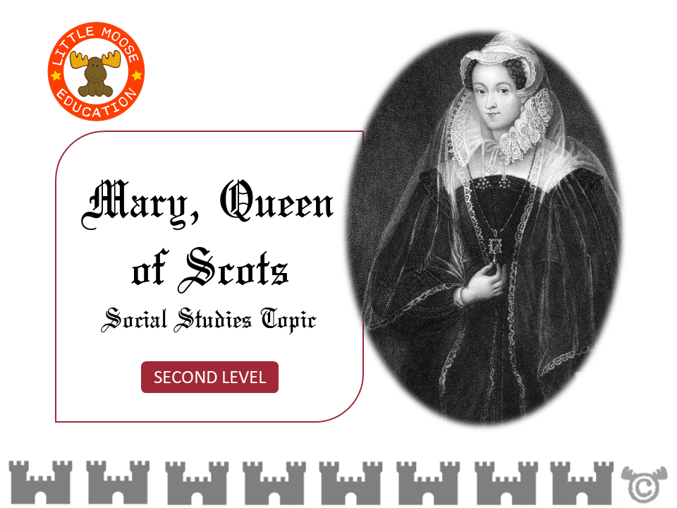 Mary, Queen of Scots digital topic pack front cover, Social Studies Second Level, Curriculum for Excellence