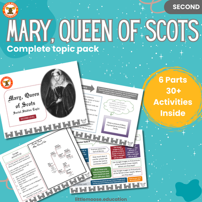 Mary, Queen of Scots complete digital topic pack for Social Studies at Second Level, Curriculum for Excellence history education resource, with illustrated cover design and sample activity pages showing activities, teacher’s notes, assessments, and extension tasks.