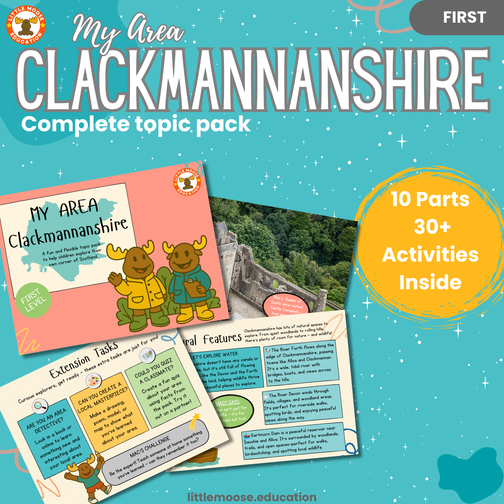 My Area – Clackmannanshire complete digital topic pack for Social Studies at First Level, Curriculum for Excellence geography education resource, with illustrated cover design and sample activity pages showing activities, teacher’s notes, map, landmarks, assessment, song, and completion certificate. Mac and Macy Moose guide through the learning.