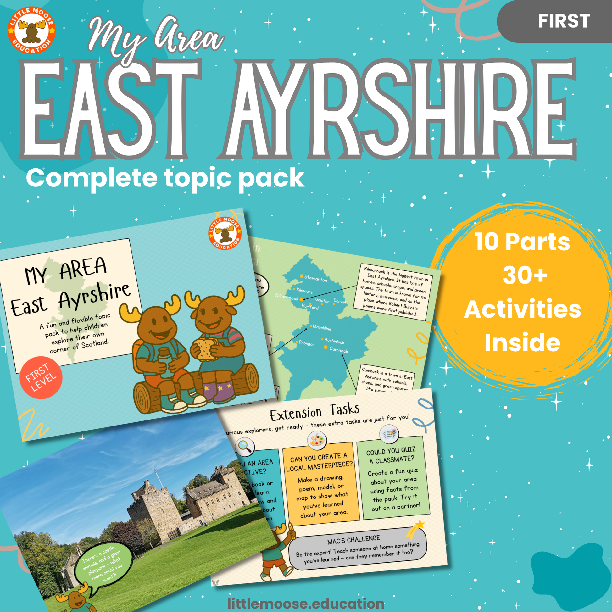 My Area – East Ayrshire complete digital topic pack for Social Studies at First Level, Curriculum for Excellence geography education resource, with illustrated cover design and sample activity pages showing activities, teacher’s notes, map, landmarks, assessment, song, and completion certificate. Mac and Macy Moose guide through the learning.