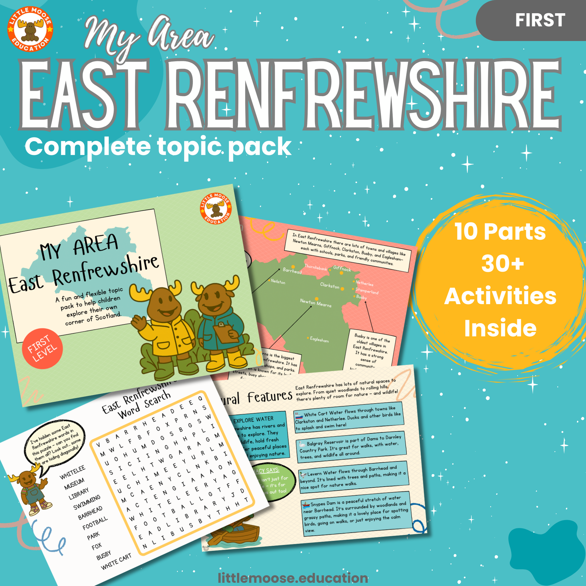My Area – East Renfrewshire complete digital topic pack for Social Studies at First Level, Curriculum for Excellence geography education resource, with illustrated cover design and sample activity pages showing activities, teacher’s notes, map, landmarks, assessment, song, and completion certificate. Mac and Macy Moose guide through the learning.