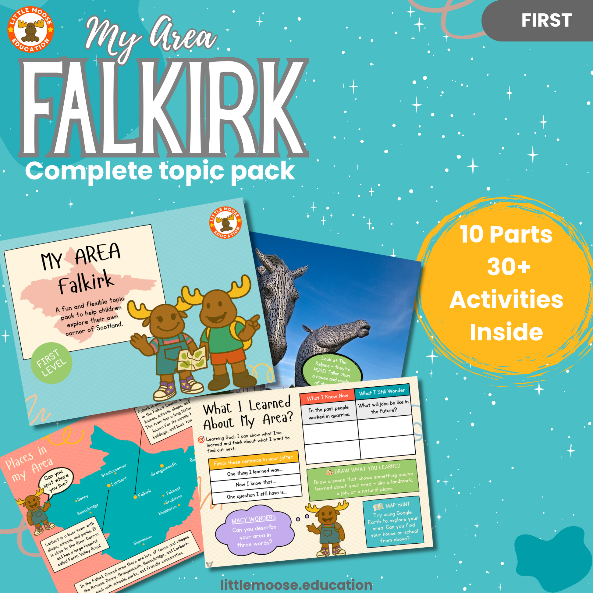 My Area – Falkirk complete digital topic pack for Social Studies at First Level, Curriculum for Excellence geography education resource, with illustrated cover design and sample activity pages showing activities, teacher’s notes, map, landmarks, assessment, song, and completion certificate. Mac and Macy Moose guide through the learning.