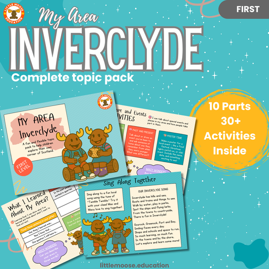 My Area – Inverclyde complete digital topic pack for Social Studies at First Level, Curriculum for Excellence geography education resource, with illustrated cover design and sample activity pages showing activities, teacher’s notes, map, landmarks, assessment, song, and completion certificate. Mac and Macy Moose guide through the learning.