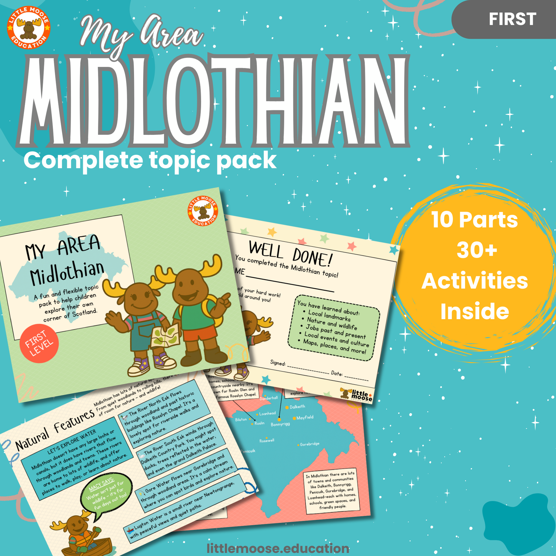My Area – Midlothian complete digital topic pack for Social Studies at First Level, Curriculum for Excellence geography education resource, with illustrated cover design and sample activity pages showing activities, teacher’s notes, map, landmarks, assessment, song, and completion certificate. Mac and Macy Moose guide through the learning.