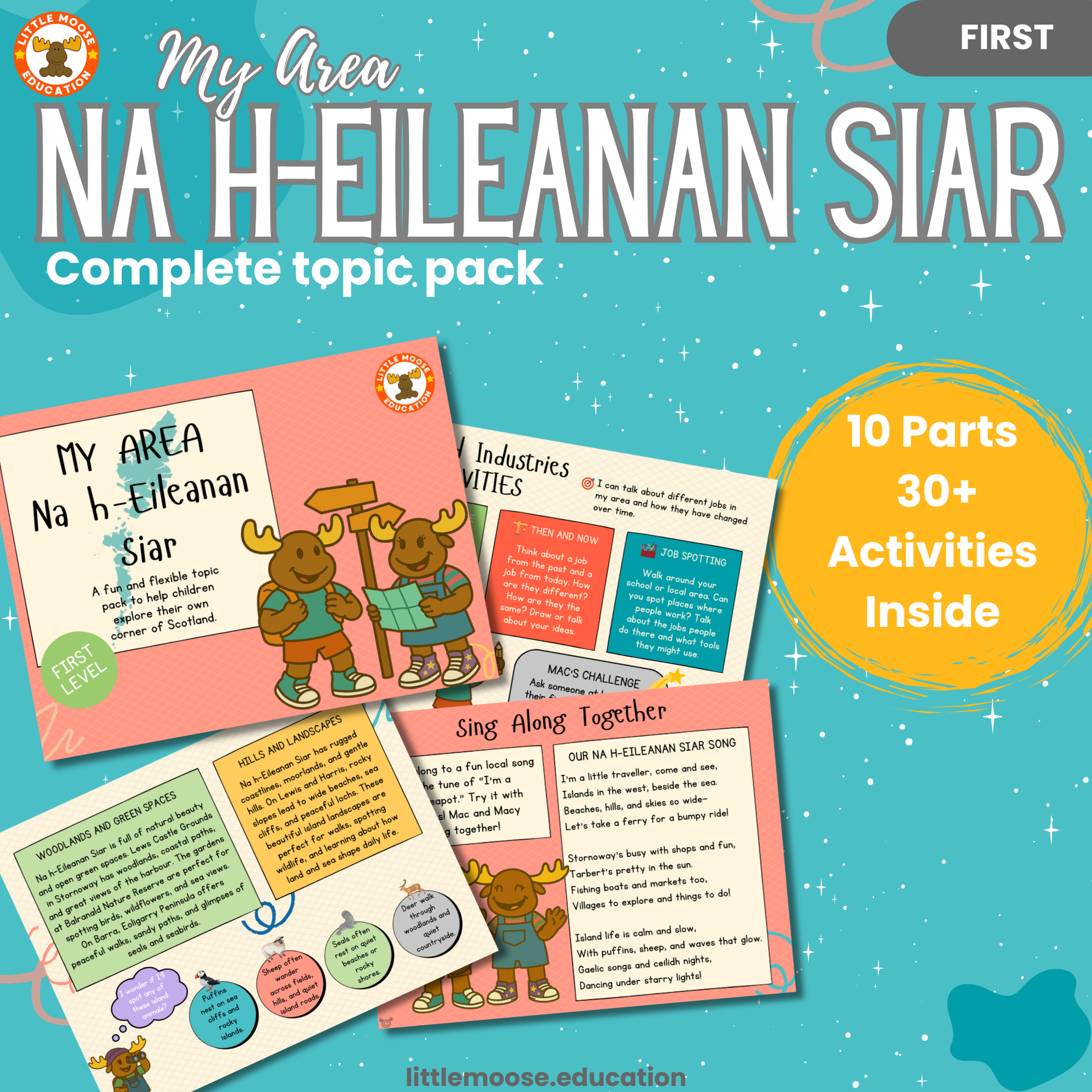 My Area – Na h-Eileanan Siar complete digital topic pack for Social Studies at First Level, Curriculum for Excellence geography education resource, with illustrated cover design and sample activity pages showing activities, teacher’s notes, map, landmarks, assessment, song, and completion certificate. Mac and Macy Moose guide through the learning.