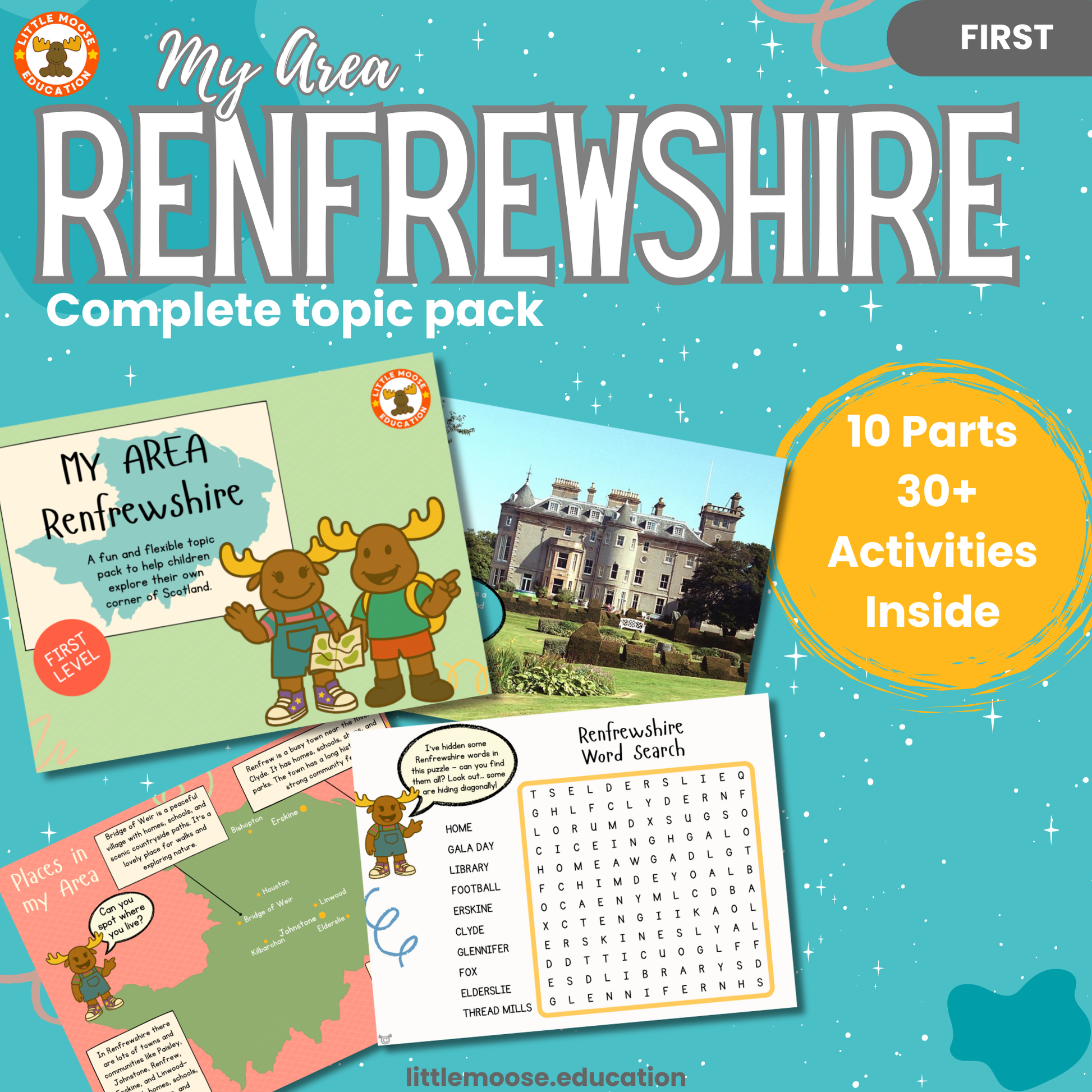 My Area – Renfrewshire complete digital topic pack for Social Studies at First Level, Curriculum for Excellence geography education resource, with illustrated cover design and sample activity pages showing activities, teacher’s notes, map, landmarks, assessment, song, and completion certificate. Mac and Macy Moose guide through the learning.