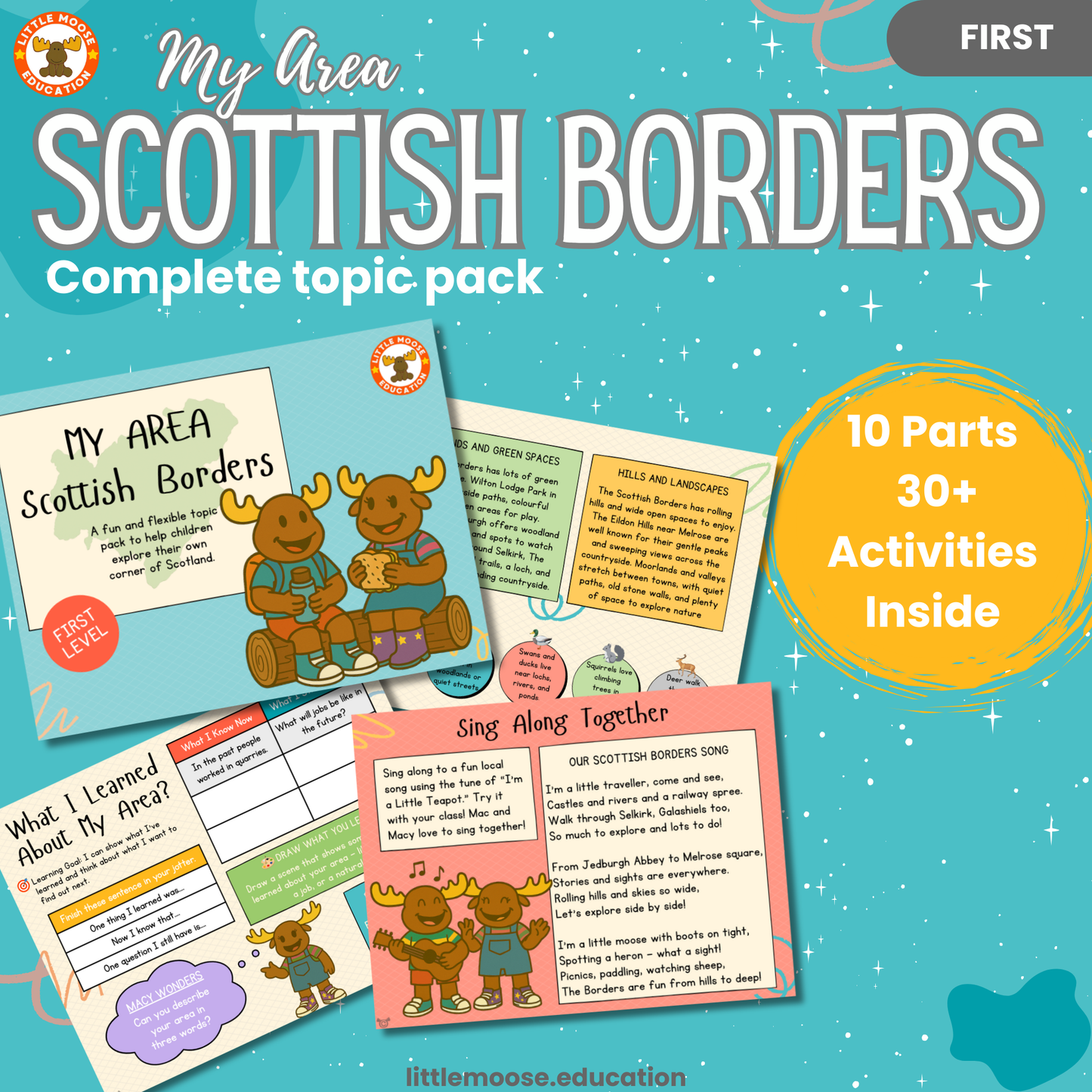 My Area – Scottish Borders complete digital topic pack for Social Studies at First Level, Curriculum for Excellence geography education resource, with illustrated cover design and sample activity pages showing activities, teacher’s notes, map, landmarks, assessment, song, and completion certificate. Mac and Macy Moose guide through the learning.