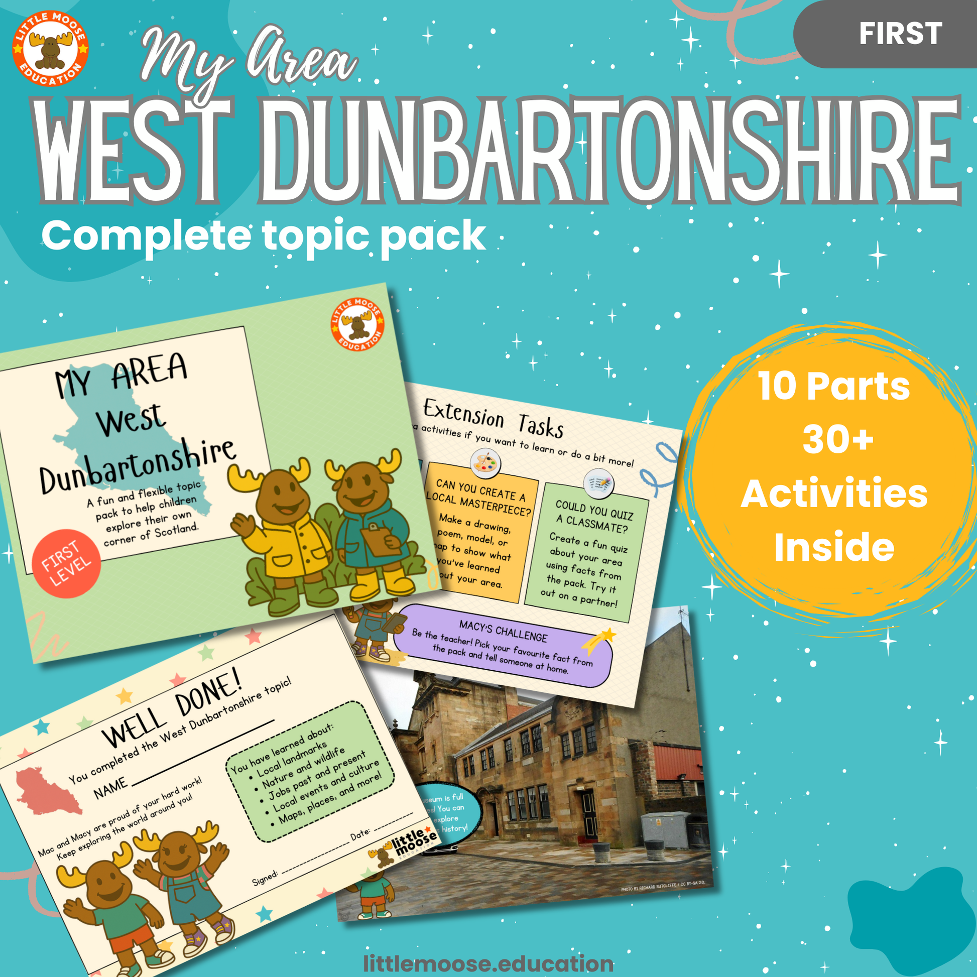 My Area – West Dunbartonshire complete digital topic pack for Social Studies at First Level, Curriculum for Excellence geography education resource, with illustrated cover design and sample activity pages showing activities, teacher’s notes, map, landmarks, assessment, song, and completion certificate. Mac and Macy Moose guide through the learning.