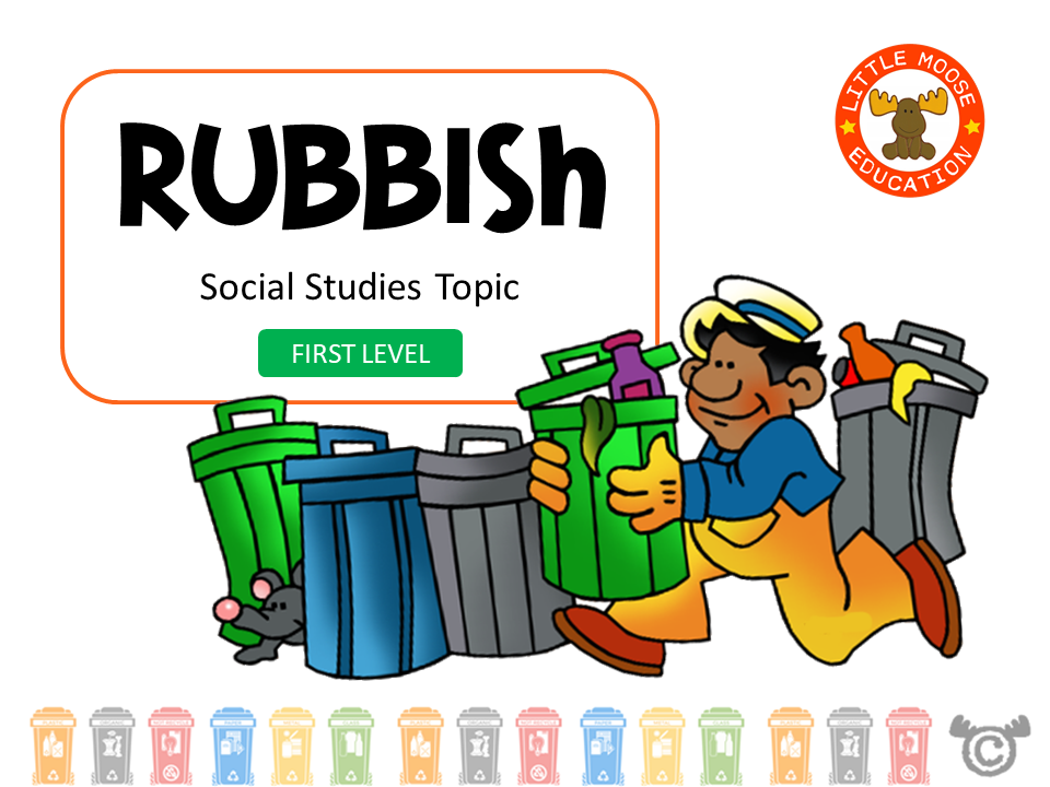 Rubbish digital topic pack front cover, Social Studies First Level, Curriculum for Excellence