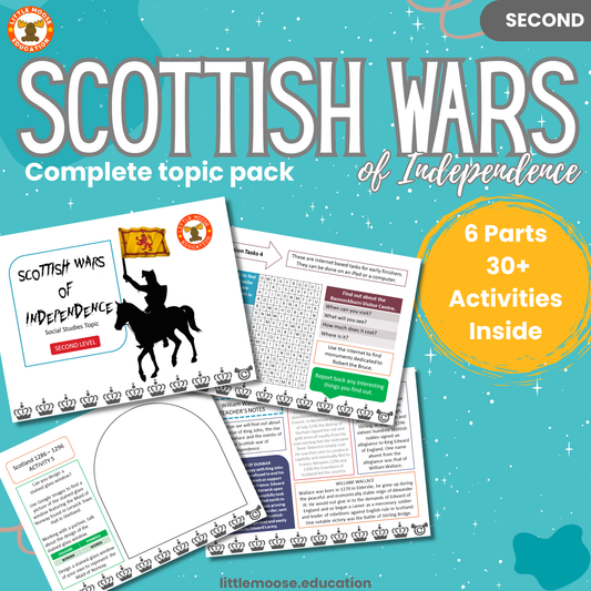 Scottish Wars of Independence complete digital topic pack for Social Studies at Second Level, Curriculum for Excellence history education resource, with illustrated cover design and sample activity pages showing activities, teacher’s notes, assessments, and extension tasks.