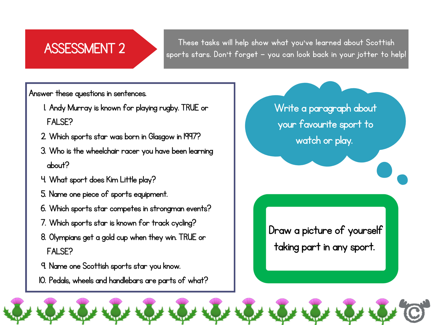 Assessment tasks page from the Super Scots First Level topic pack showing pupil evaluation activities.

